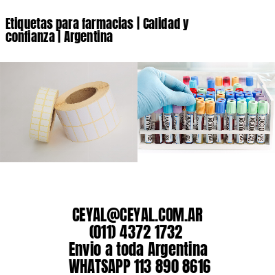 Etiquetas para farmacias | Calidad y confianza | Argentina