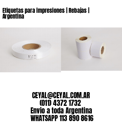 Etiquetas para impresiones | Rebajas | Argentina