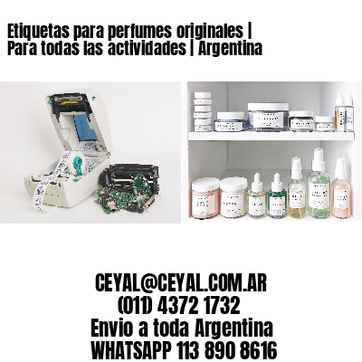 Etiquetas para perfumes originales | Para todas las actividades | Argentina