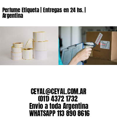 Perfume Etiqueta | Entregas en 24 hs. | Argentina