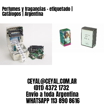 Perfumes y fragancias – etiquetado | Catálogos | Argentina