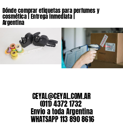 Dónde comprar etiquetas para perfumes y cosmética | Entrega inmediata | Argentina