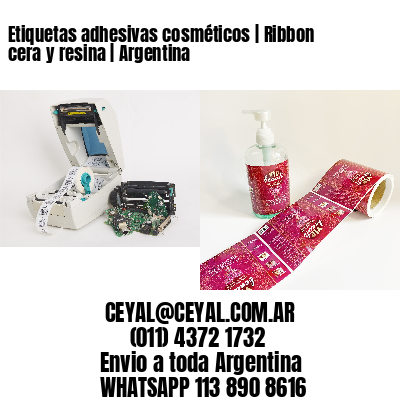 Etiquetas adhesivas cosméticos | Ribbon cera y resina | Argentina