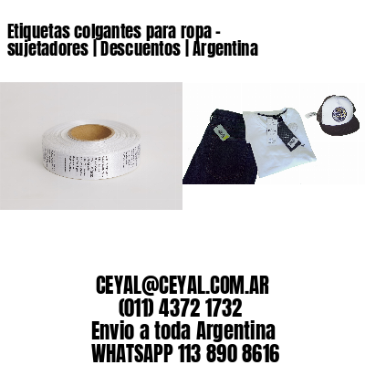 Etiquetas colgantes para ropa - sujetadores | Descuentos | Argentina