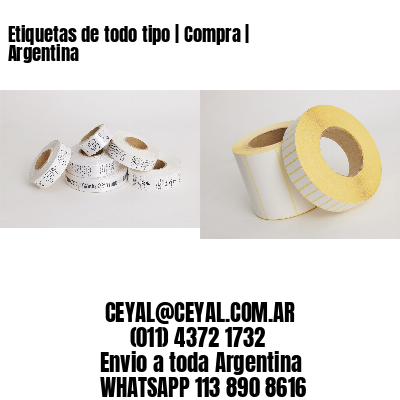 Etiquetas de todo tipo | Compra | Argentina