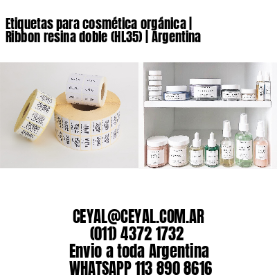 Etiquetas para cosmética orgánica | Ribbon resina doble (HL35) | Argentina