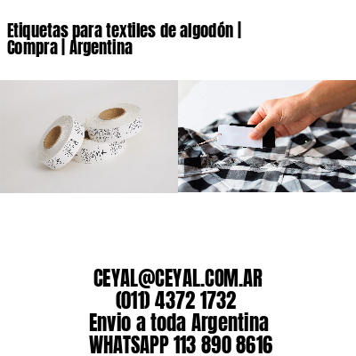 Etiquetas para textiles de algodón | Compra | Argentina