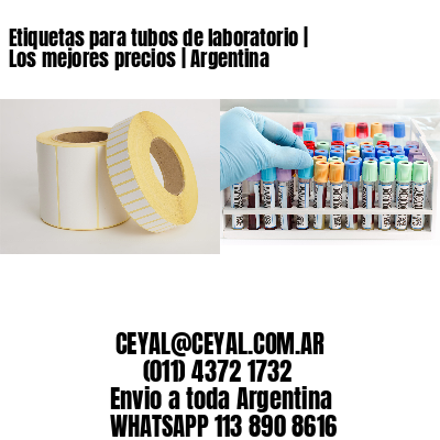 Etiquetas para tubos de laboratorio | Los mejores precios | Argentina