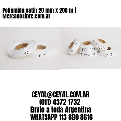 Poliamida satín 20 mm x 200 m | MercadoLibre.com.ar