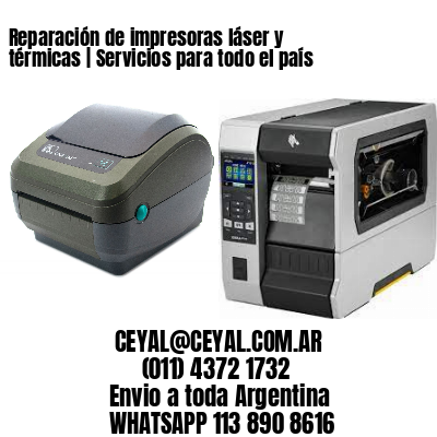 Reparación de impresoras láser y térmicas | Servicios para todo el país