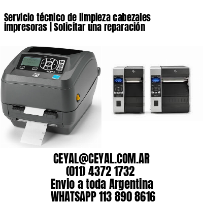 Servicio técnico de limpieza cabezales impresoras | Solicitar una reparación