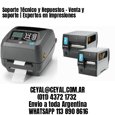 Soporte Técnico y Repuestos – Venta y soporte | Expertos en impresiones