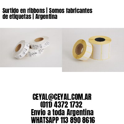 Surtido en ribbons | Somos fabricantes de etiquetas | Argentina