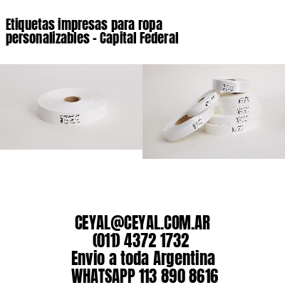 Etiquetas impresas para ropa personalizables – Capital Federal