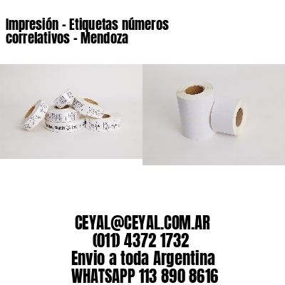 Impresión – Etiquetas números correlativos – Mendoza