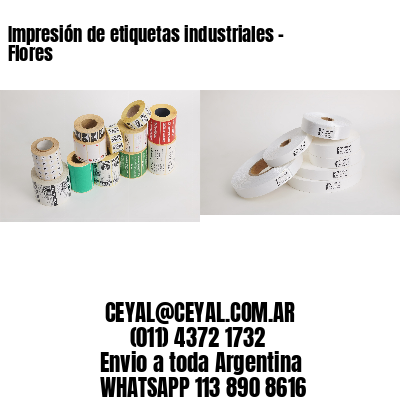 Impresión de etiquetas industriales – Flores