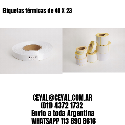 Etiquetas térmicas de 40 X 23
