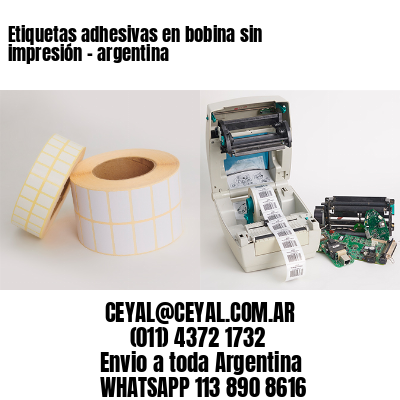 Etiquetas adhesivas en bobina sin impresión – argentina