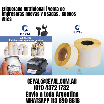 Etiquetado Nutricional | Venta de impresoras nuevas y usadas , Buenos Aires