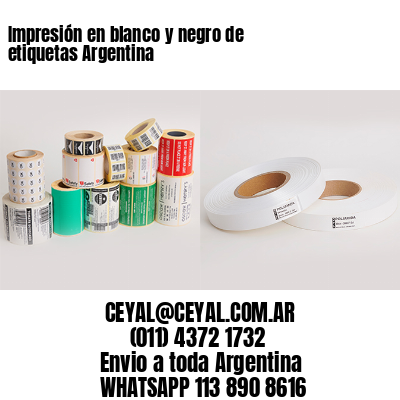 Impresión en blanco y negro de etiquetas Argentina