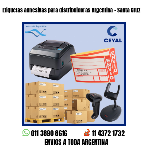 Etiquetas adhesivas para distribuidoras Argentina – Santa Cruz