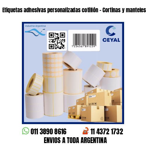 Etiquetas adhesivas personalizadas cotillón – Cortinas y manteles