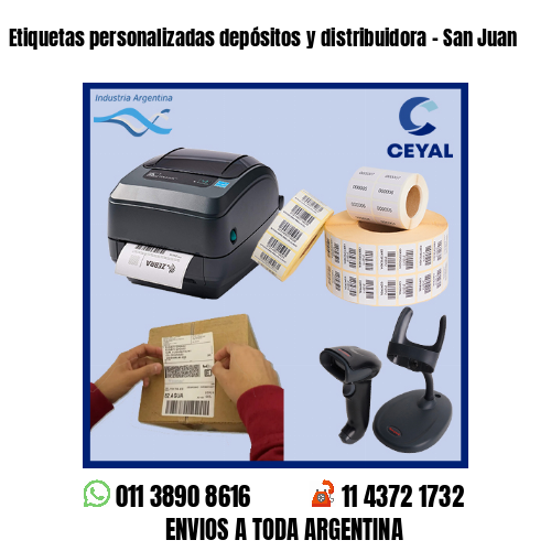 Etiquetas personalizadas depósitos y distribuidora – San Juan