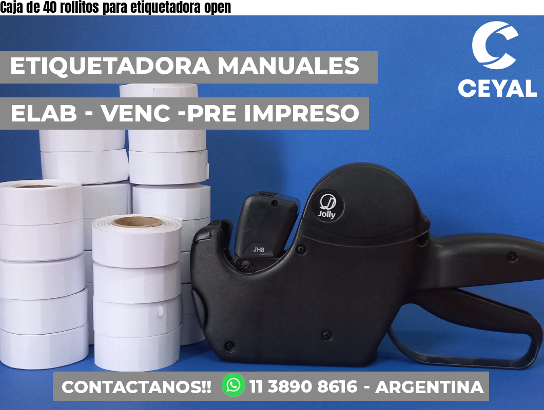 Caja de 40 rollitos para etiquetadora open