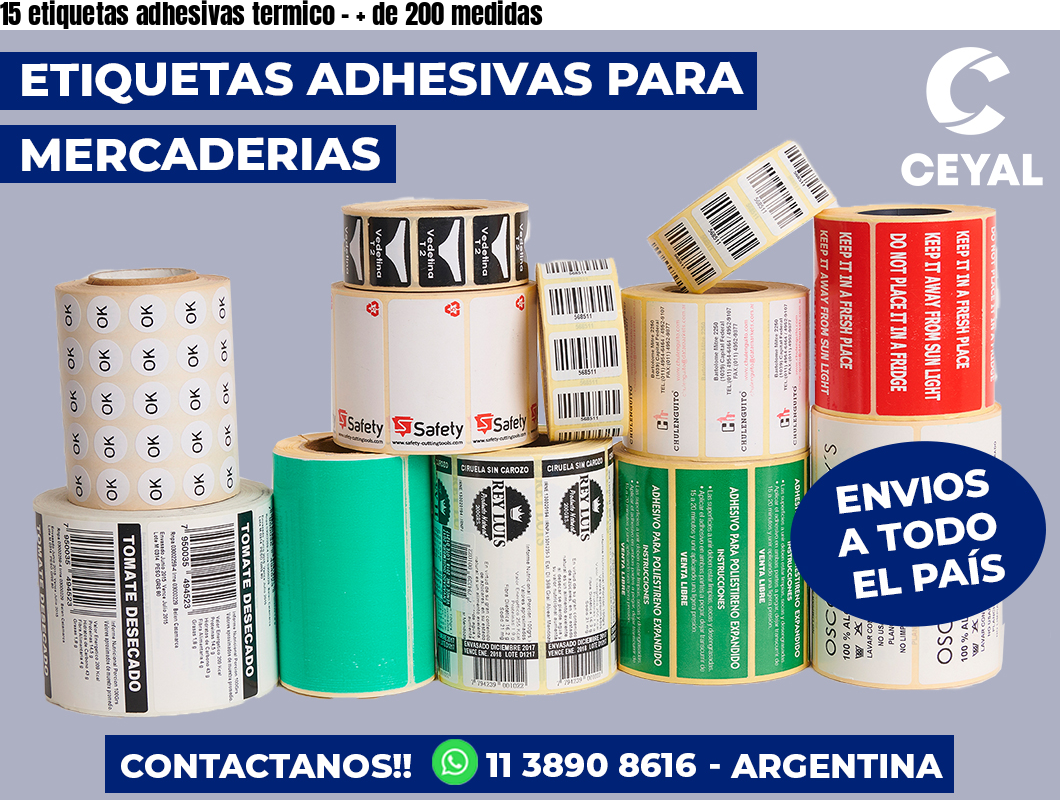15 etiquetas adhesivas termico - + de 200 medidas