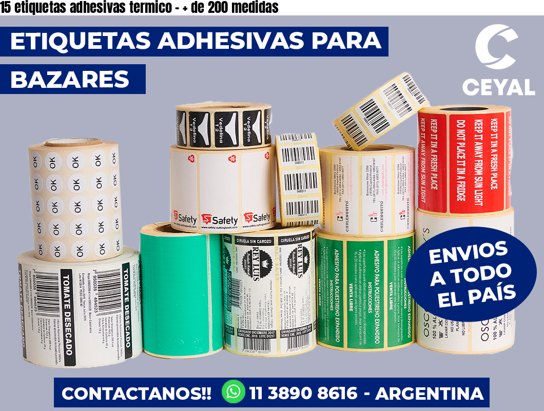 15 etiquetas adhesivas termico - + de 200 medidas
