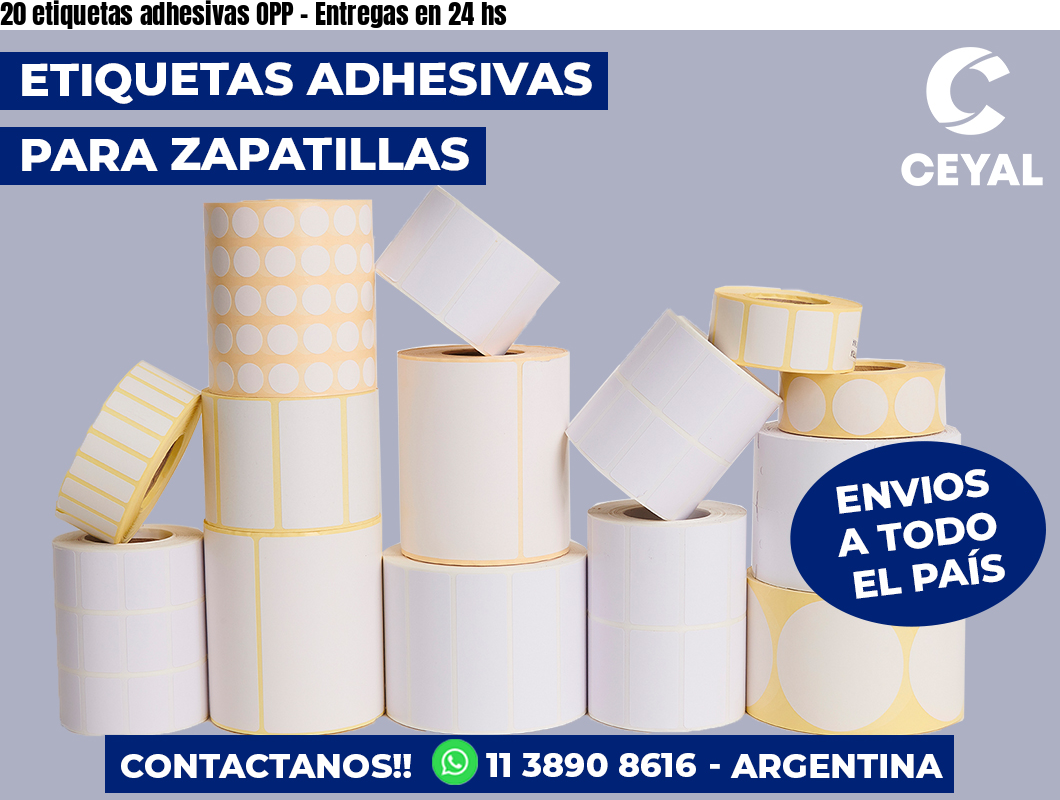 20 etiquetas adhesivas OPP – Entregas en 24 hs