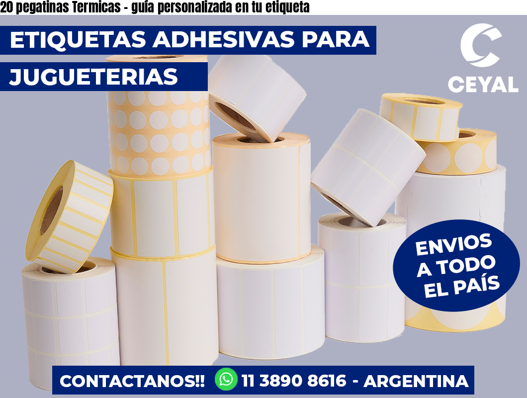 20 pegatinas Termicas – guía personalizada en tu etiqueta