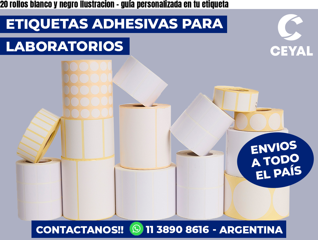 20 rollos blanco y negro Ilustracion – guía personalizada en tu etiqueta