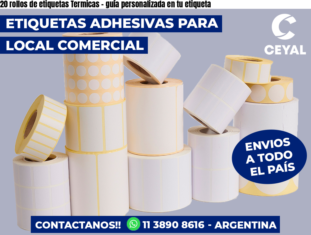 20 rollos de etiquetas Termicas - guía personalizada en tu etiqueta