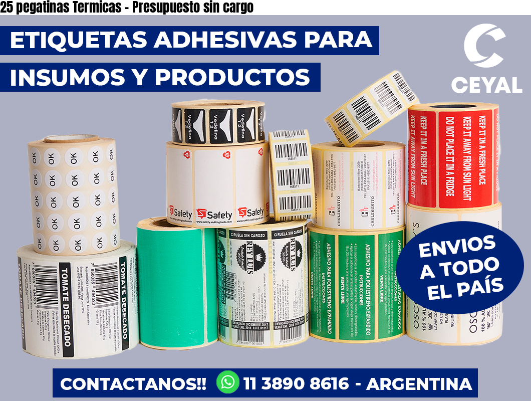 25 pegatinas Termicas - Presupuesto sin cargo
