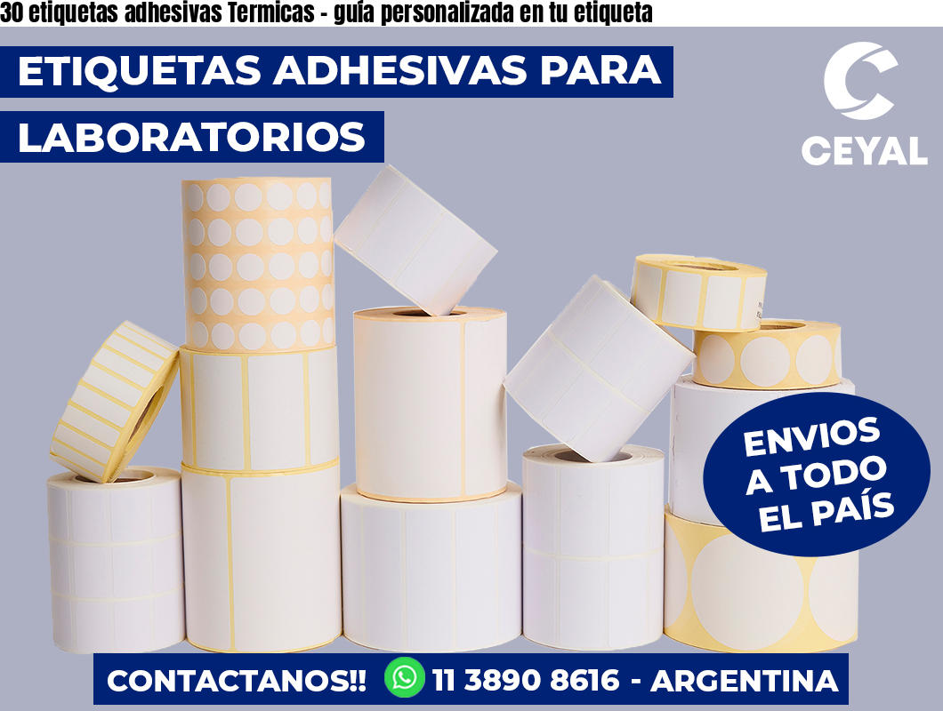 30 etiquetas adhesivas Termicas - guía personalizada en tu etiqueta