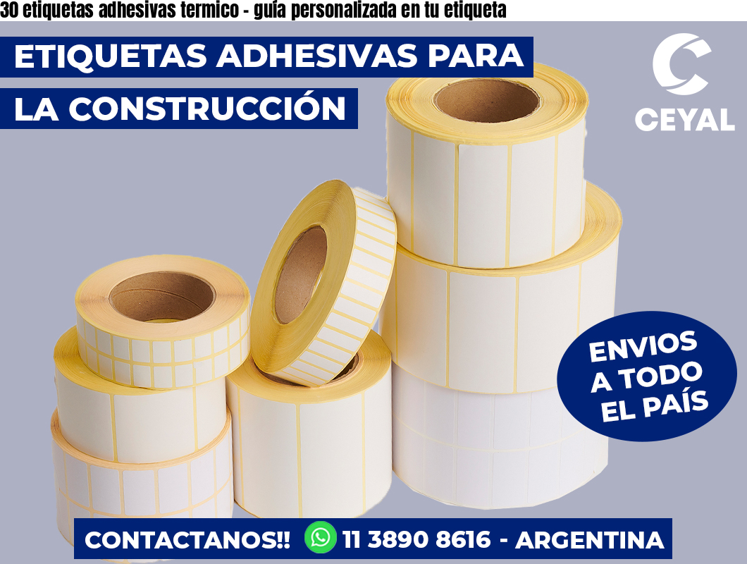 30 etiquetas adhesivas termico – guía personalizada en tu etiqueta
