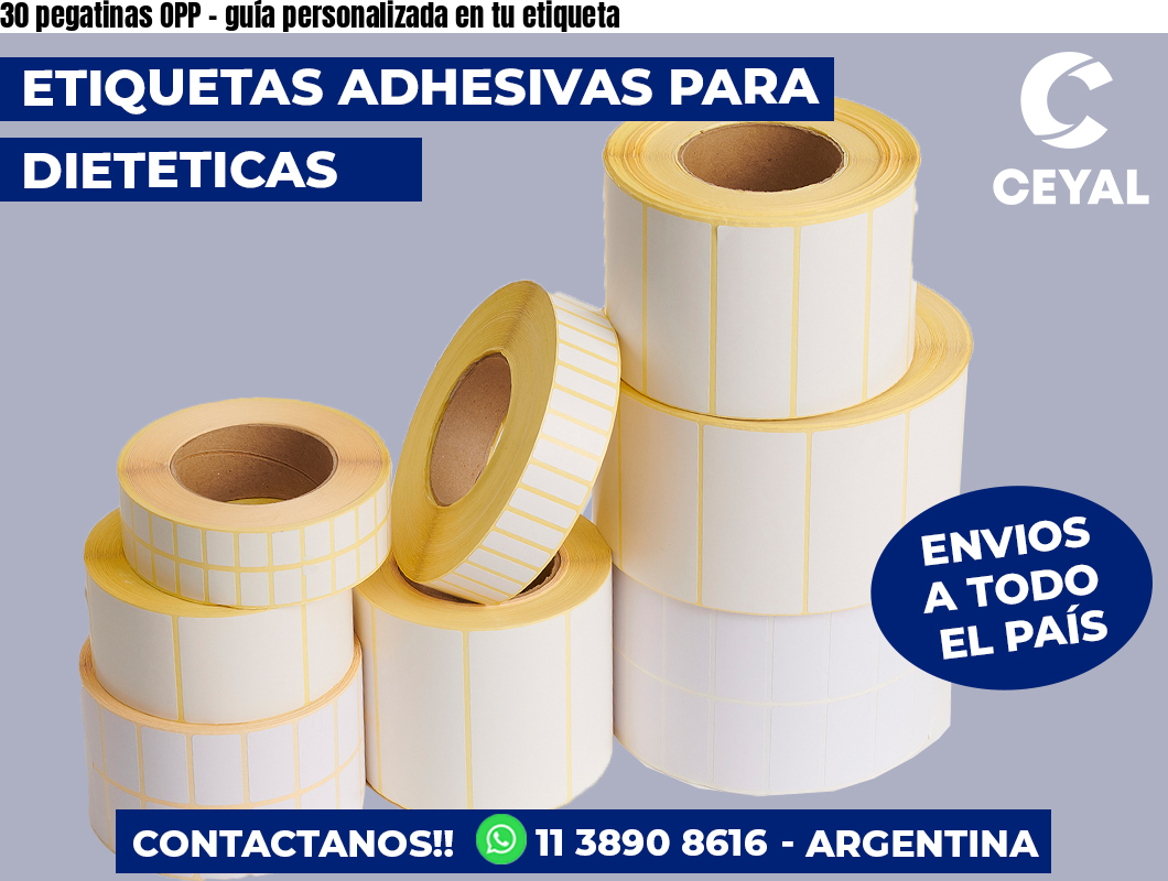 30 pegatinas OPP – guía personalizada en tu etiqueta