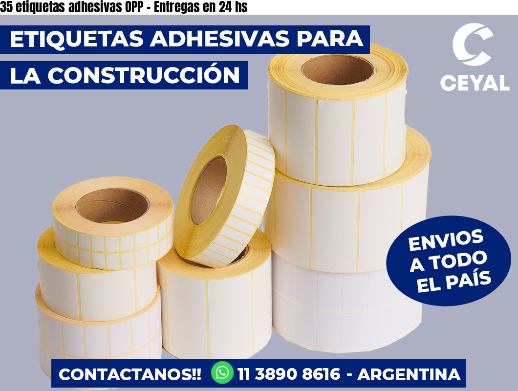 35 etiquetas adhesivas OPP – Entregas en 24 hs
