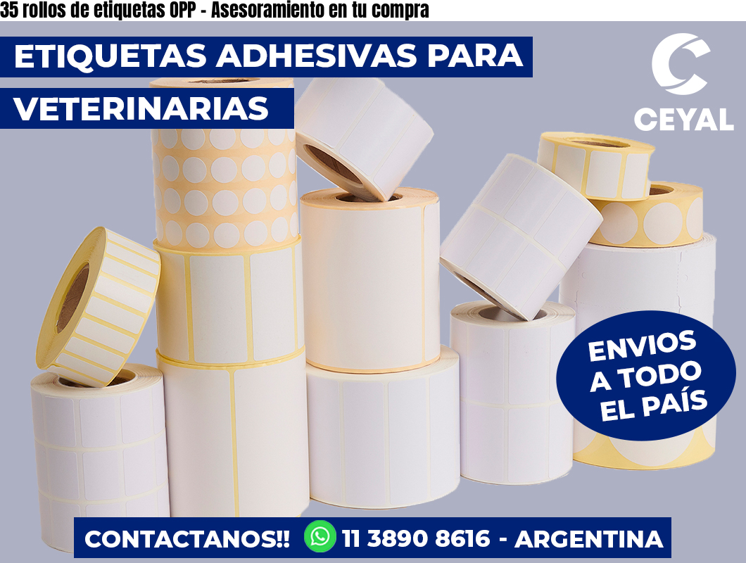 35 rollos de etiquetas OPP – Asesoramiento en tu compra