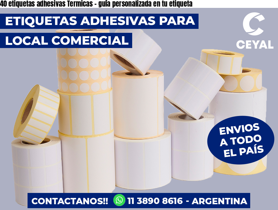 40 etiquetas adhesivas Termicas - guía personalizada en tu etiqueta