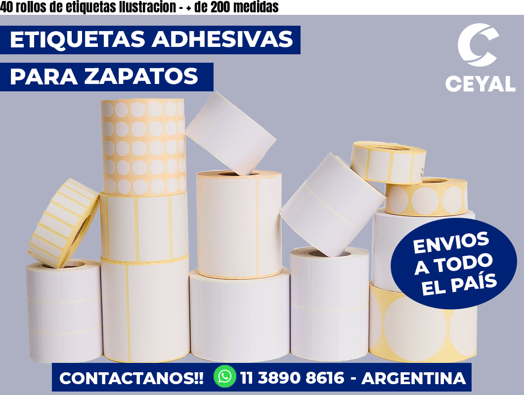 40 rollos de etiquetas Ilustracion - + de 200 medidas