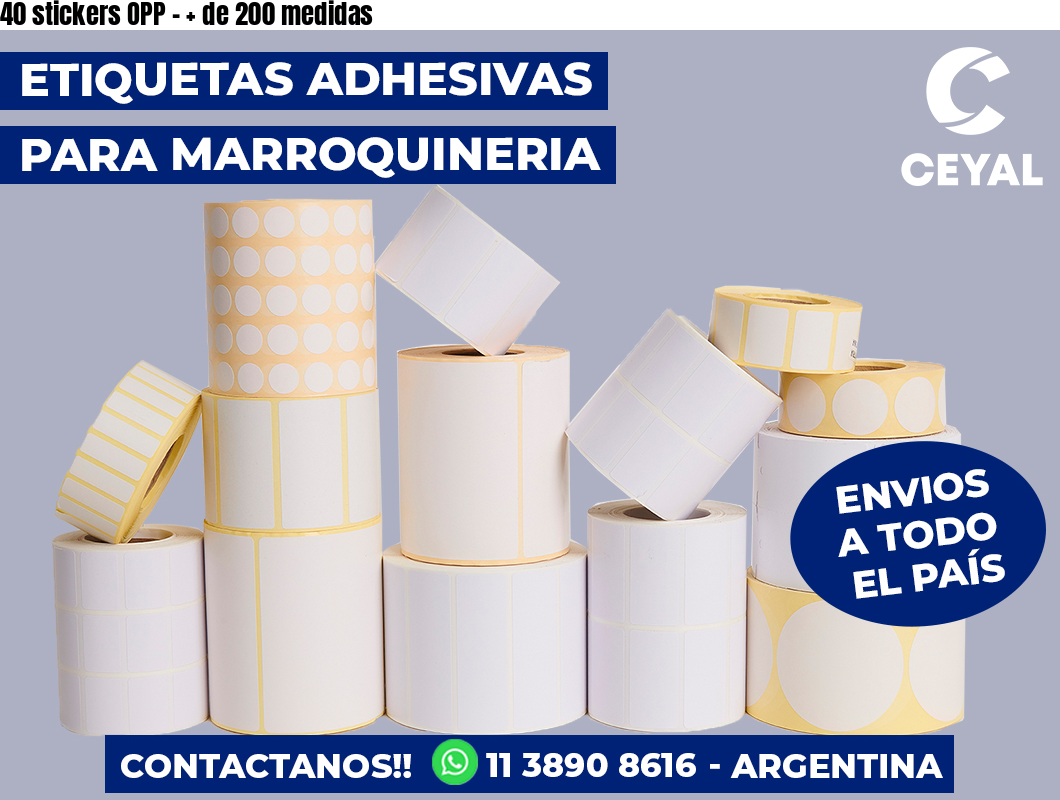 40 stickers OPP - + de 200 medidas
