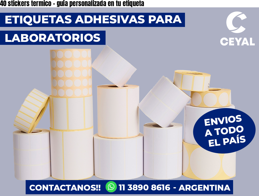 40 stickers termico - guía personalizada en tu etiqueta