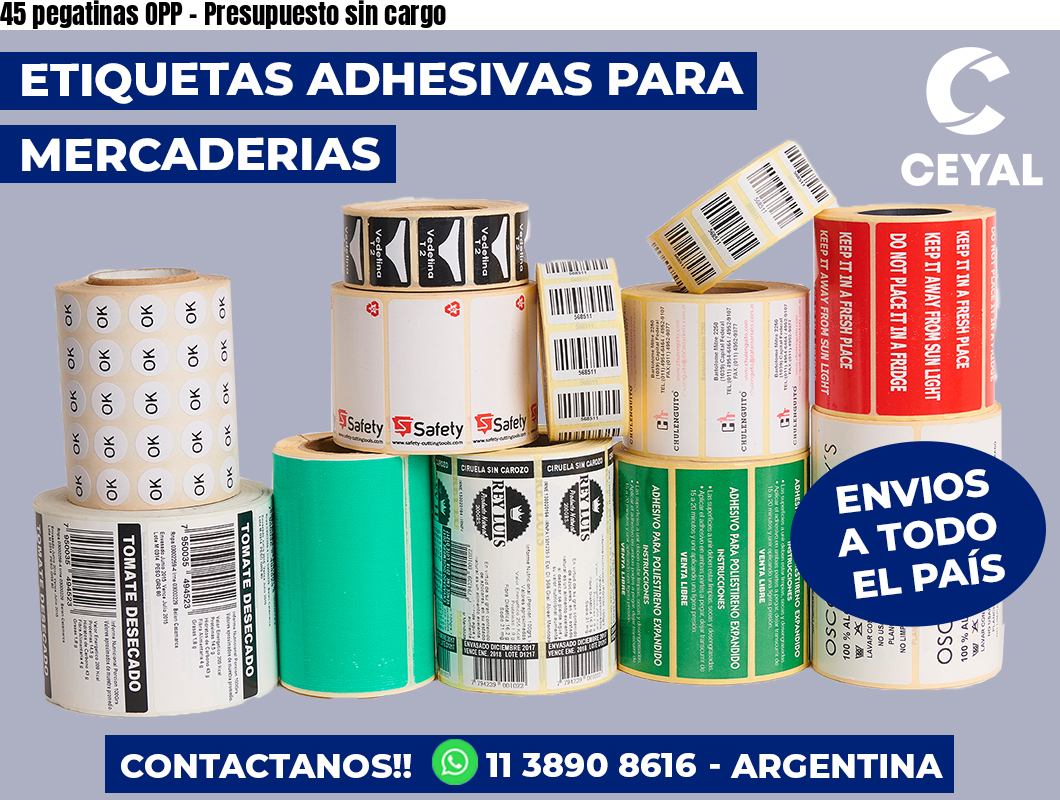 45 pegatinas OPP - Presupuesto sin cargo