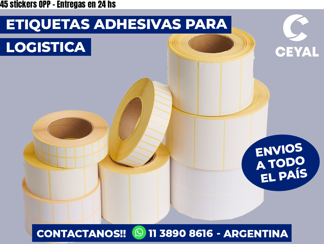 45 stickers OPP - Entregas en 24 hs