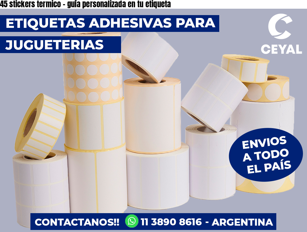 45 stickers termico - guía personalizada en tu etiqueta