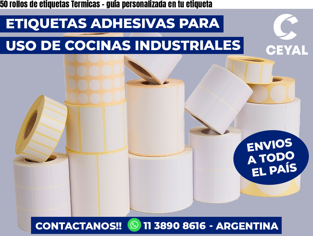 50 rollos de etiquetas Termicas – guía personalizada en tu etiqueta