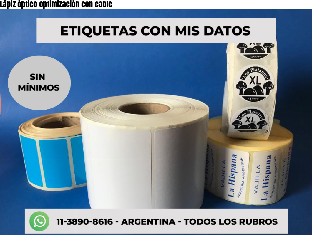 Lápiz óptico optimización con cable
