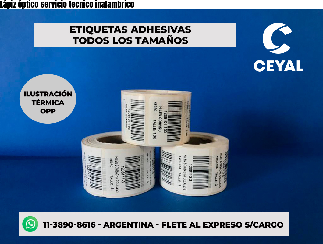 Lápiz óptico servicio tecnico inalambrico
